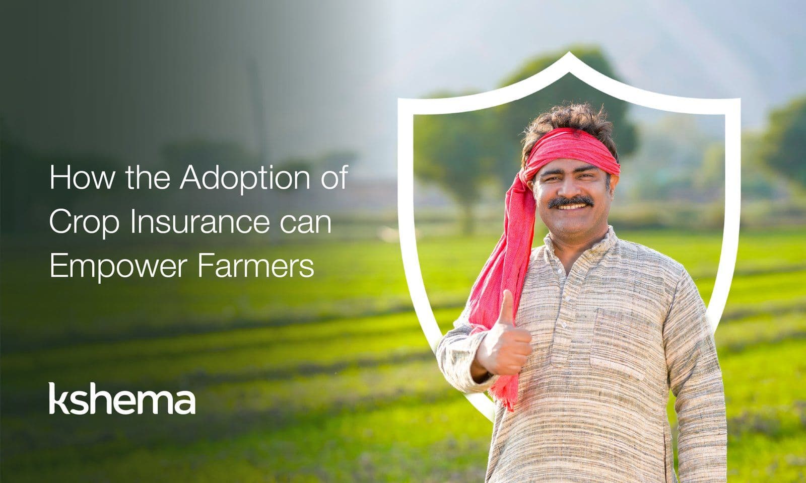 How the Adoption of Crop Insurance can Empower Farmers